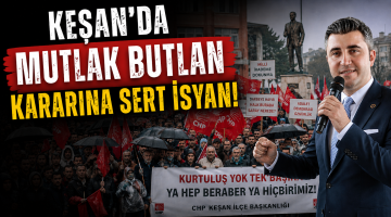 Keşan’da Mutlak Butlan Kararına Sert İsyan!