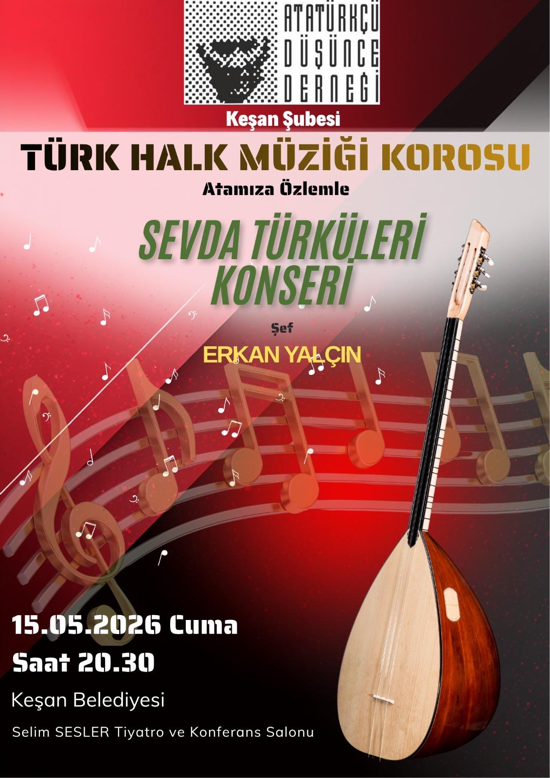 Keşan’da Türkü Ziyafeti: “Sevda Türküleri” Yankılanacak