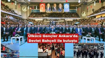 Ülkücü Gençler Ankara’da Devlet Bahçeli ile buluştu