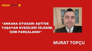 ANKARA OTOGARI AŞTİ’DE YAŞAYAN EVSİZLERİ İZLEDİM, İÇİM PARÇALANDI