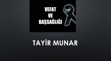 Tayir Munar vefat etti