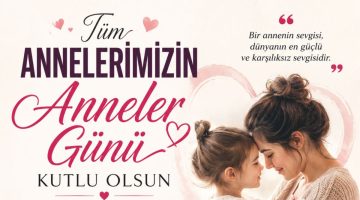 Tuzladan’dan Anneler Günü Mesajı: