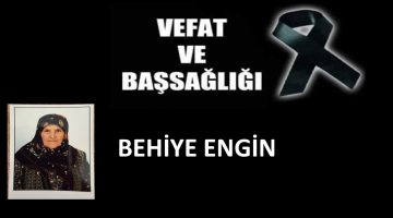 Behiye Engin vefat etti