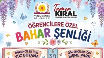 Yenimuhacir’de çocuklar için dev bahar şenliği bugün