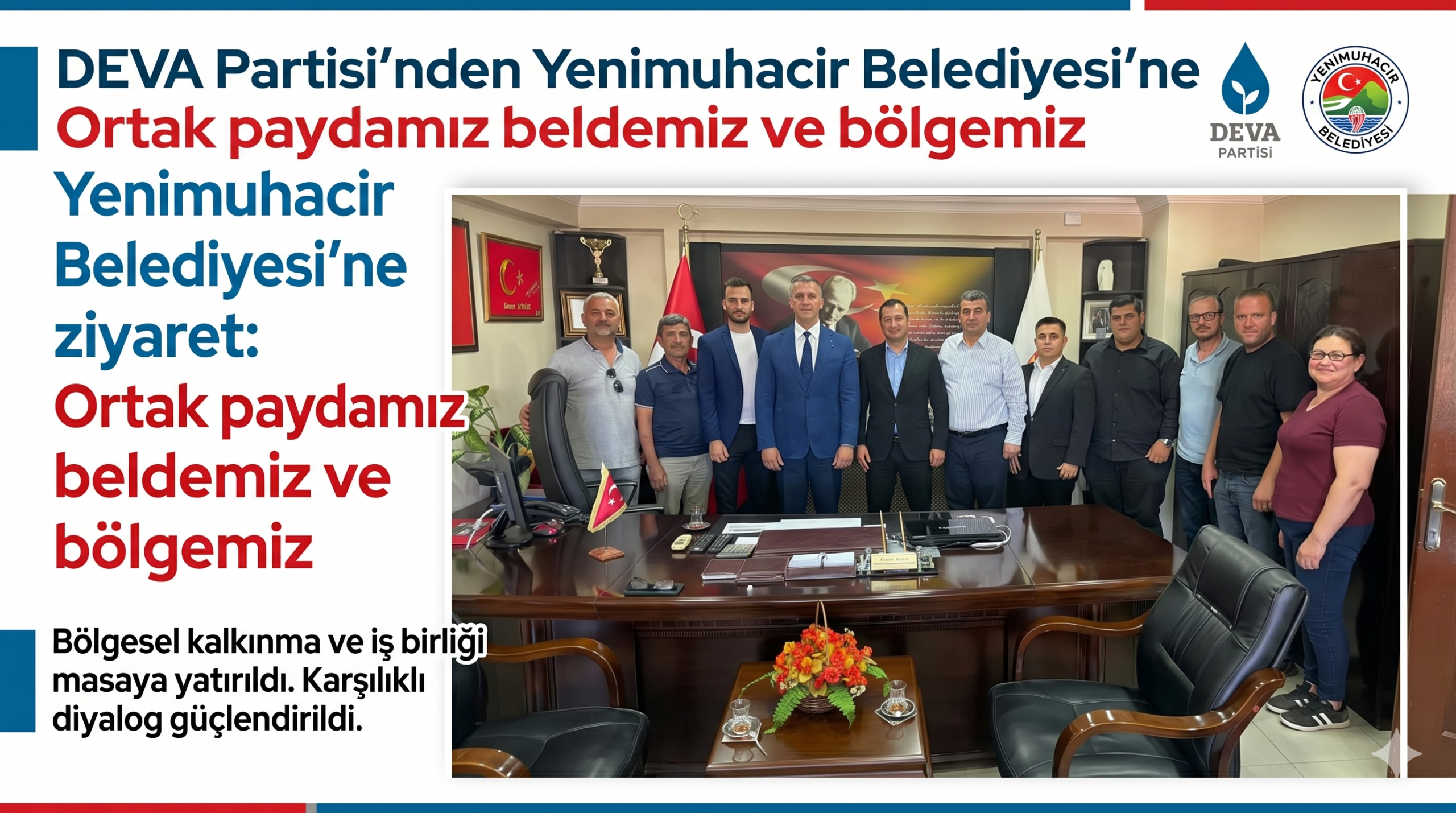 DEVA Partisi’nden Yenimuhacir Belediyesi’ne ziyaret