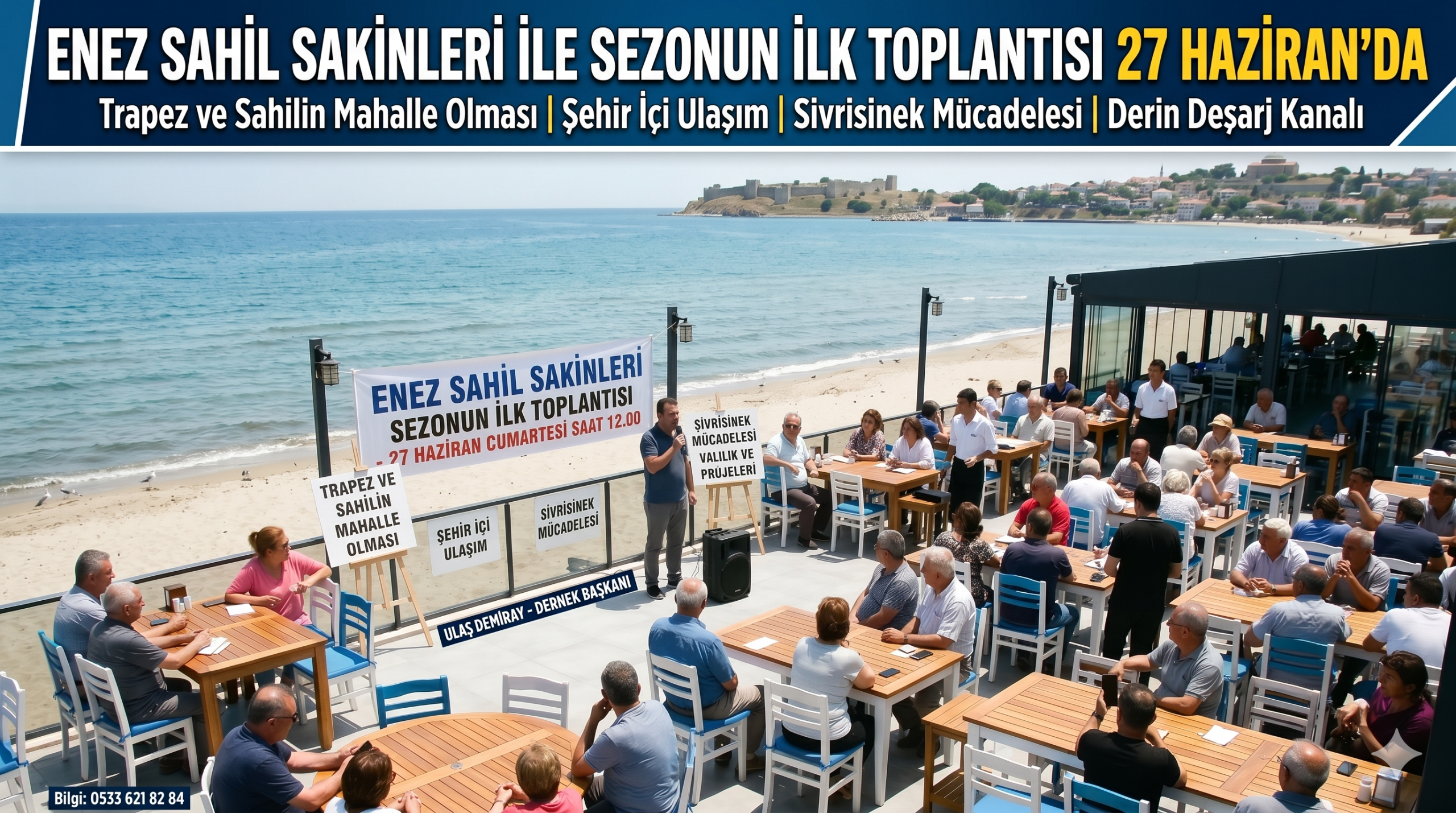 Enez Sahil Sakinleri ile sezonun ilk toplantısı 27 Haziran’ da