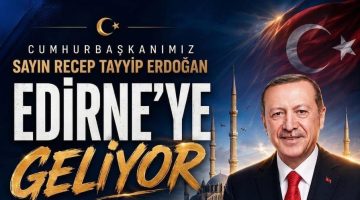 Savaş Pekdemir’den Cumhurbaşkanı’nın Edirne mitingi için çağrı