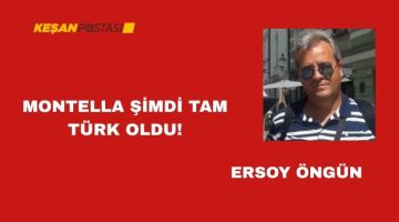 Montella Şimdi Tam Türk Oldu!