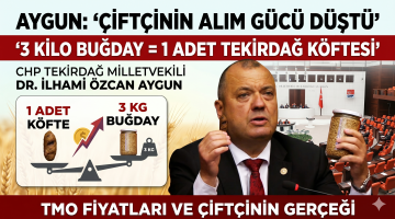 “Üç kilo buğdaya 1 adet Tekirdağ Köftesi”