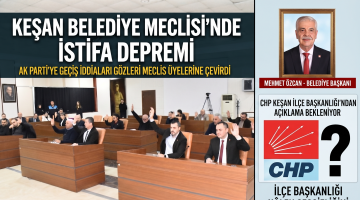 Gözler Keşan Belediyesi’nin CHP Meclis üyelerinde