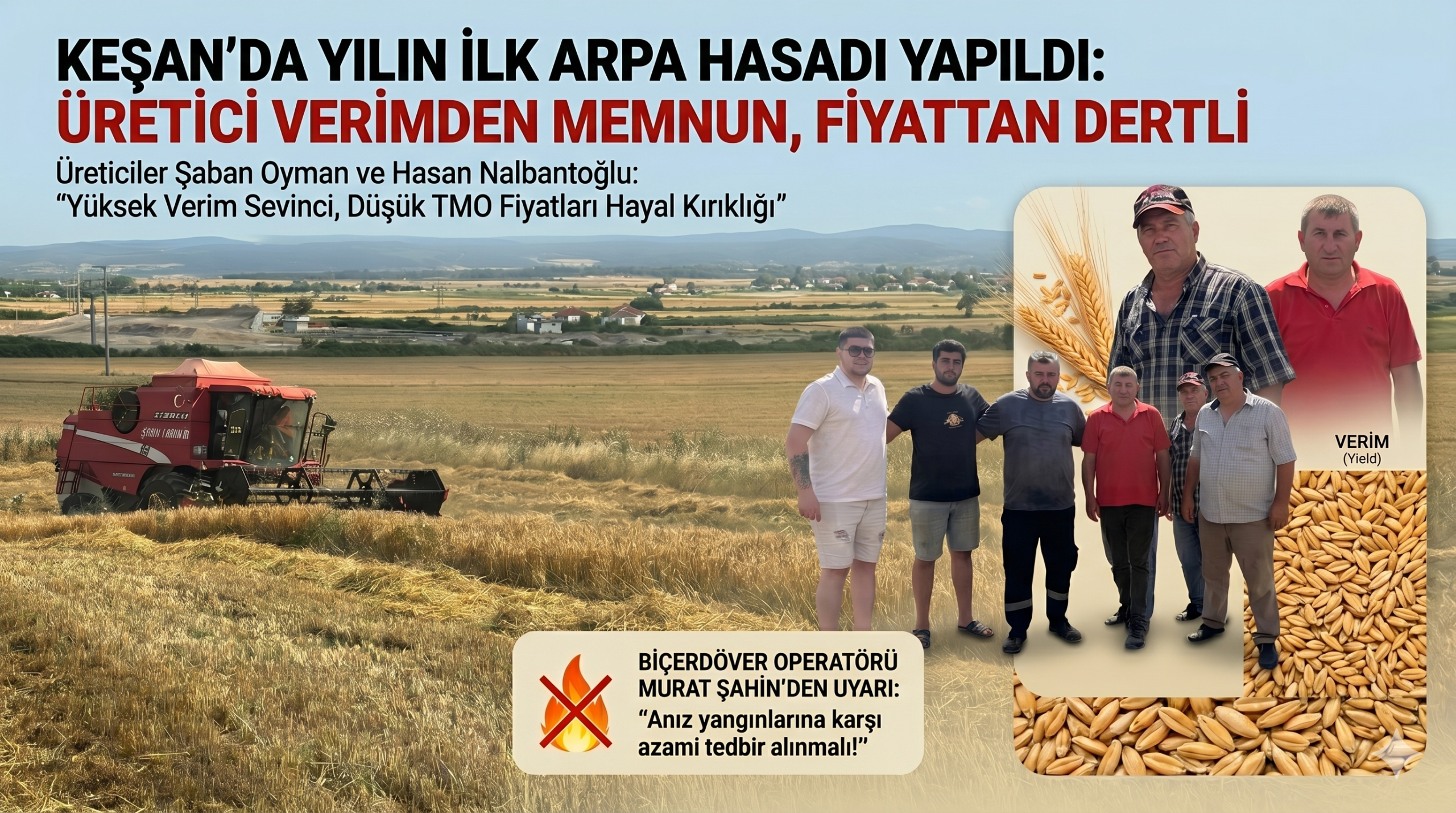 Keşan’da yılın ilk arpa hasadı yapıldı
