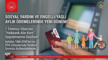 Sosyal yardım ödemelerinde yeni dönem