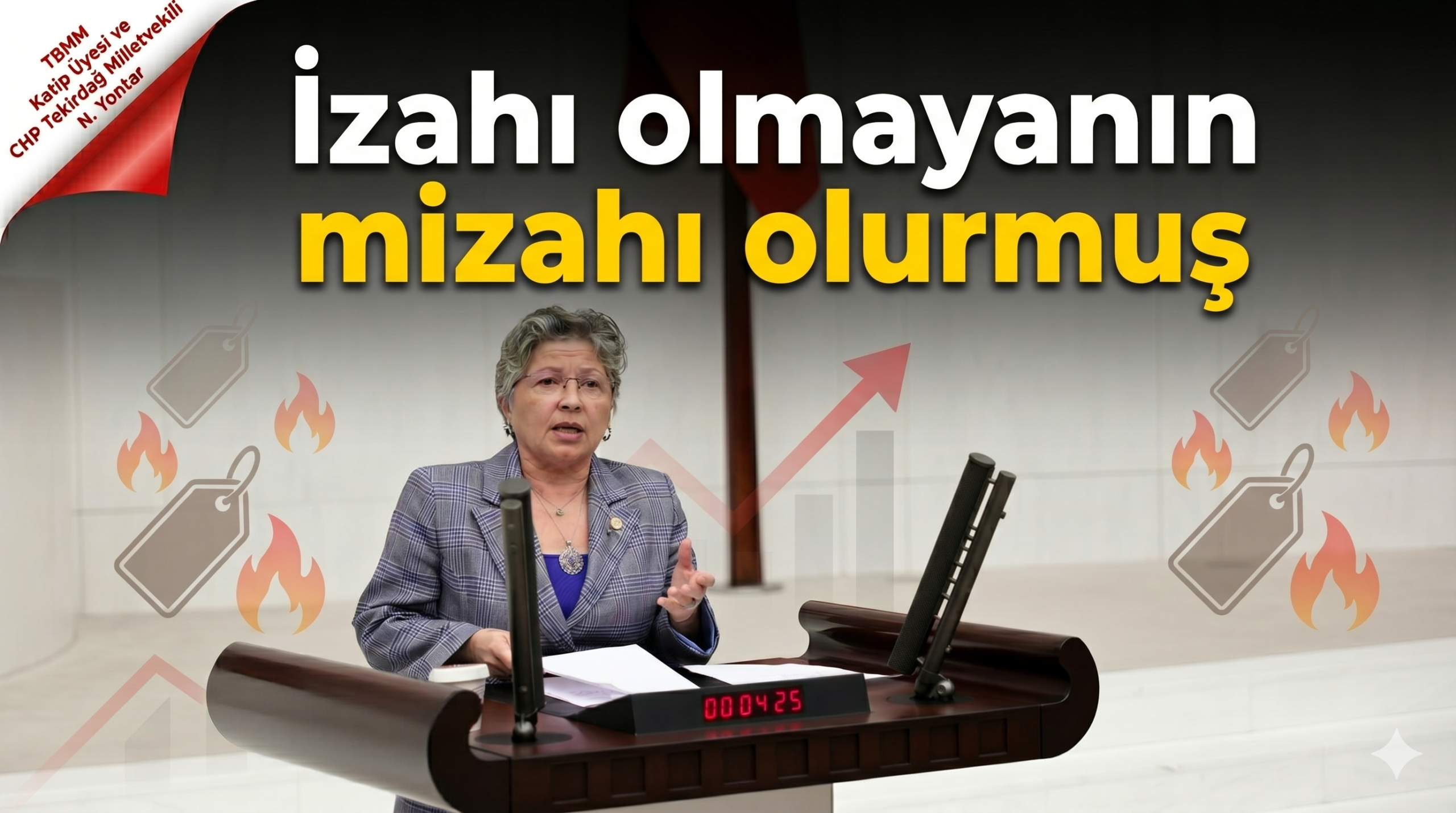 Yontar’dan meclis kürsüsünden ekonomi eleştirisi