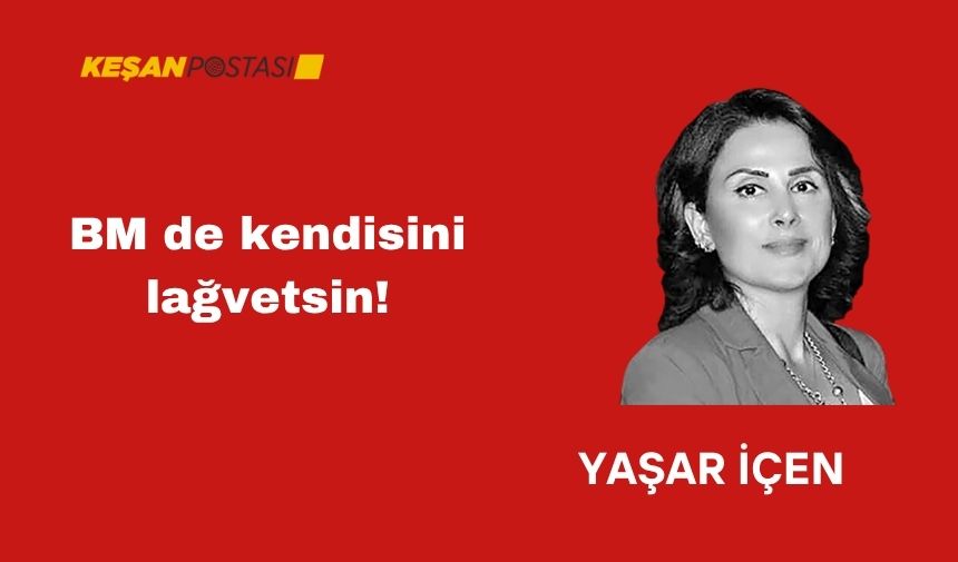 BM de kendisini lağvetsin!