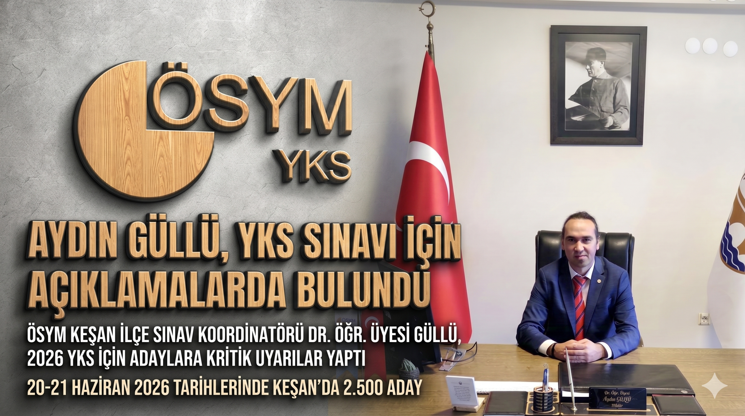 Aydın Güllü, YKS sınavı için açıklamalarda bulundu