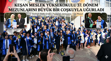 Keşan MYO’da mezuniyet coşkusu yaşandı