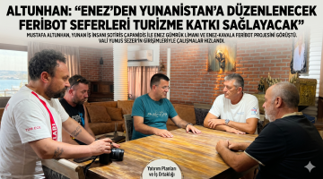 Altunhan, “Enez-Yunanistan seferleri çok önemli”