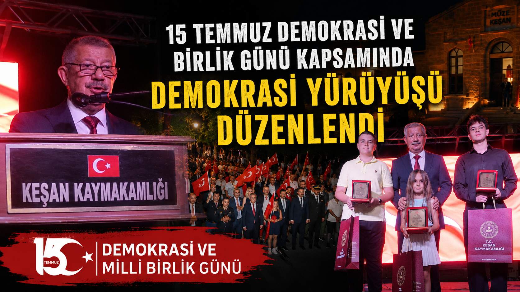 Keşan’da 15 Temmuz Demokrasi Yürüyüşü düzenlendi