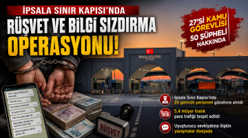 İpsala’da operasyonun  ayrıntıları ortaya çıktı