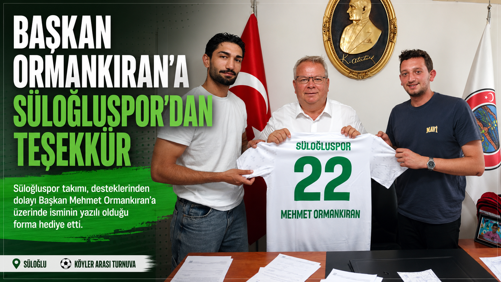 Başkan Ormankıran’a Süloğluspor’dan teşekkür