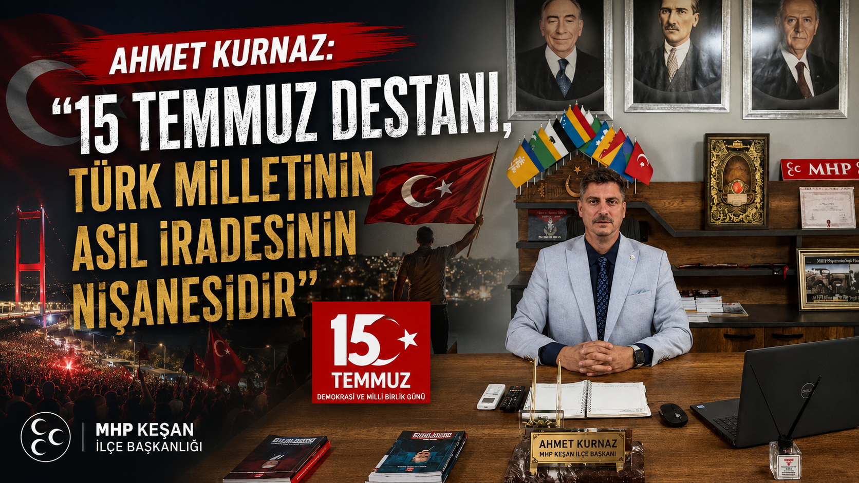 Ahmet Kurnaz’dan 15 Temmuz açıklaması