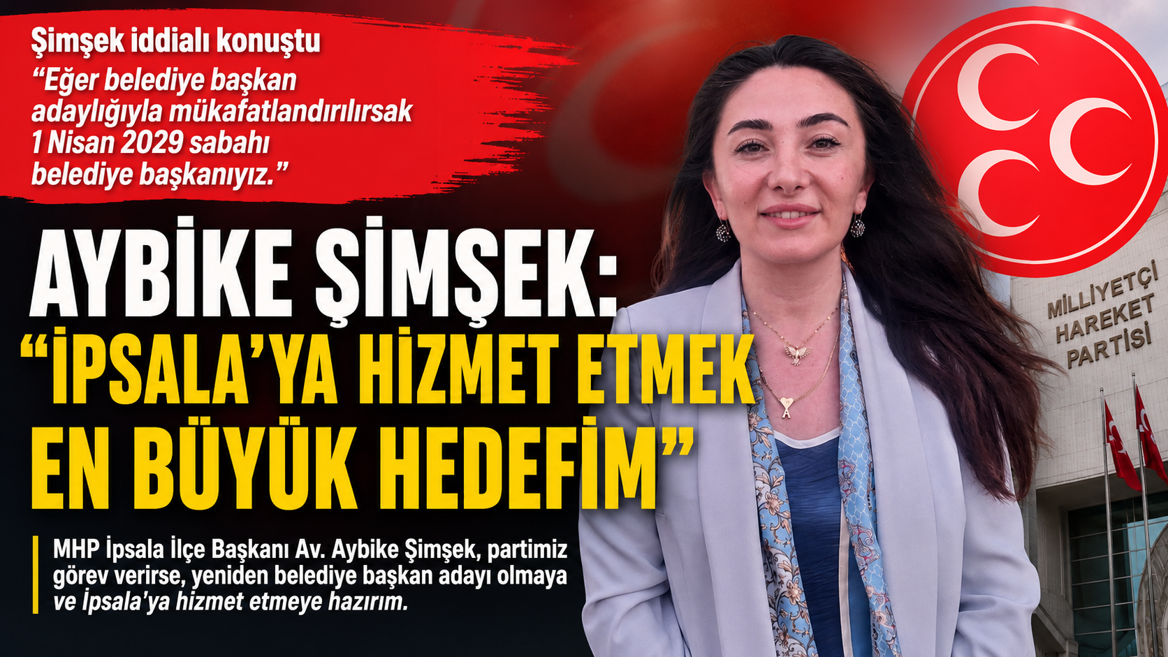 Aybike Şimşek “1 Nisan 2029 sabahı belediye başkanıyız.”