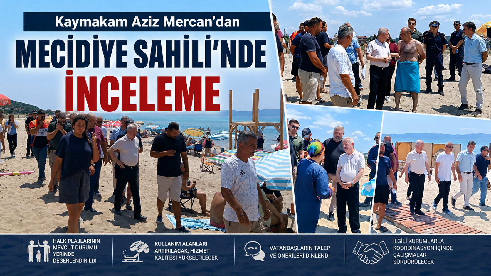 Aziz Mercan’dan Mecidiye Sahili’nde inceleme