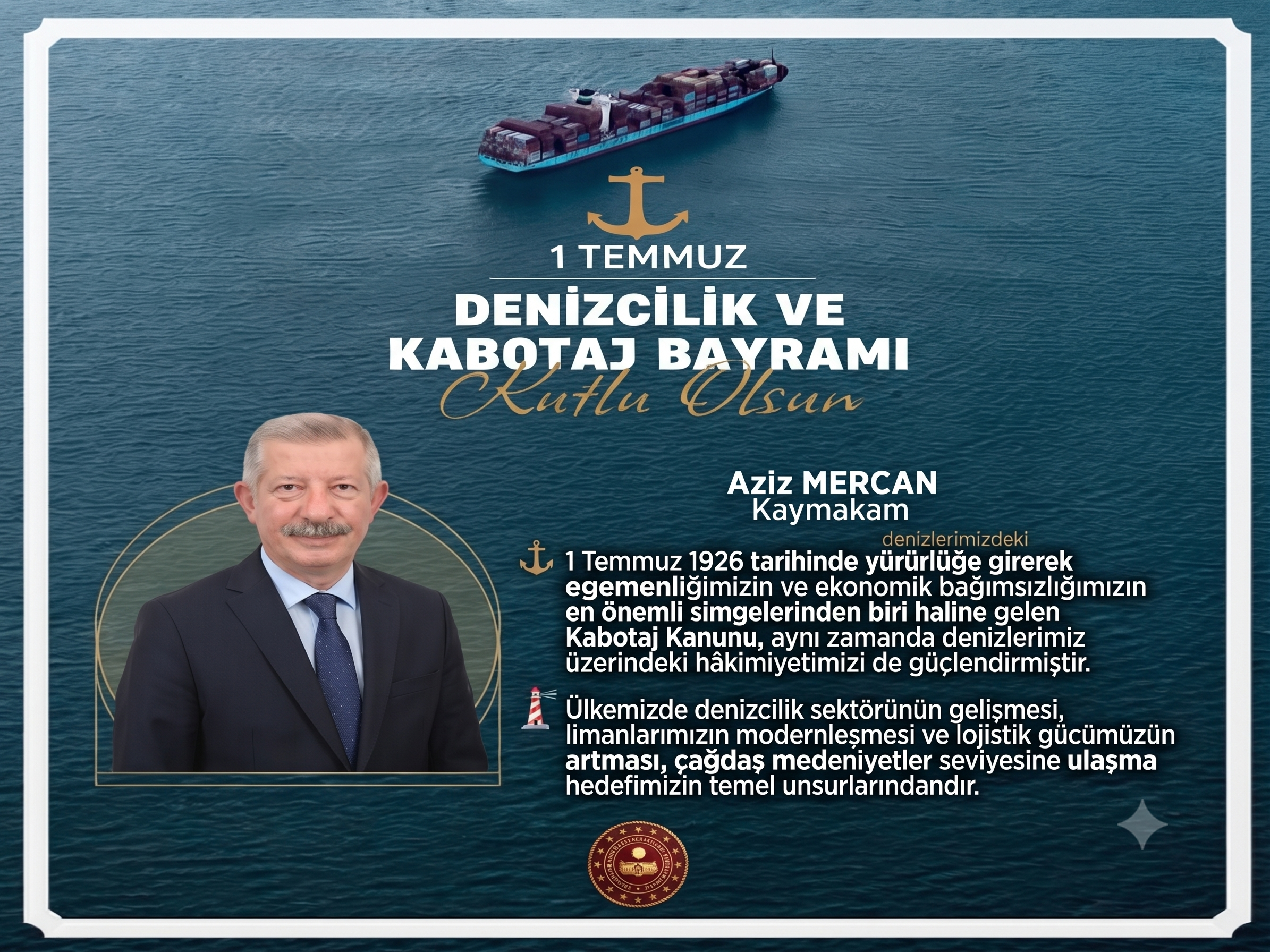Aziz Mercan’dan 1 Temmuz Kabotaj Bayramı mesajı