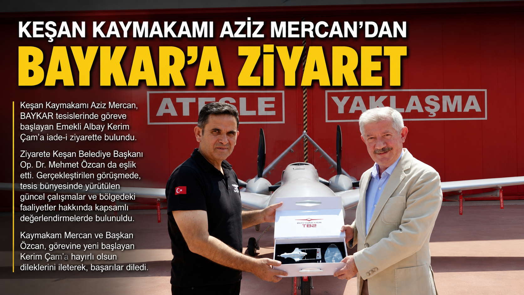Keşan Kaymakamı Aziz Mercan’dan BAYKAR’a ziyaret