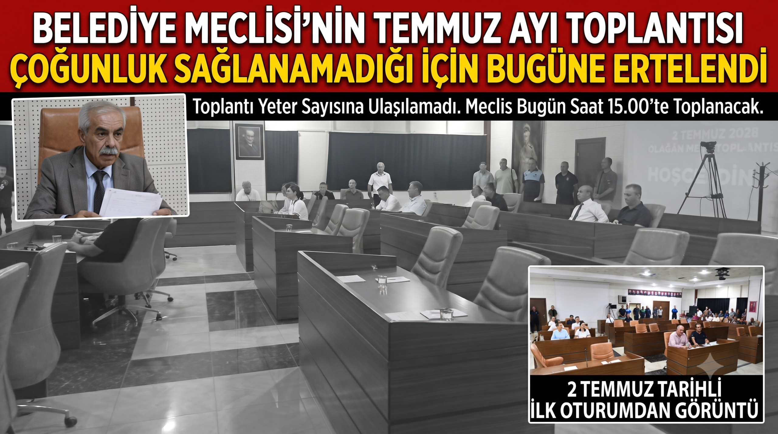 Çoğunluk sağlanamadı; meclis toplanamadı