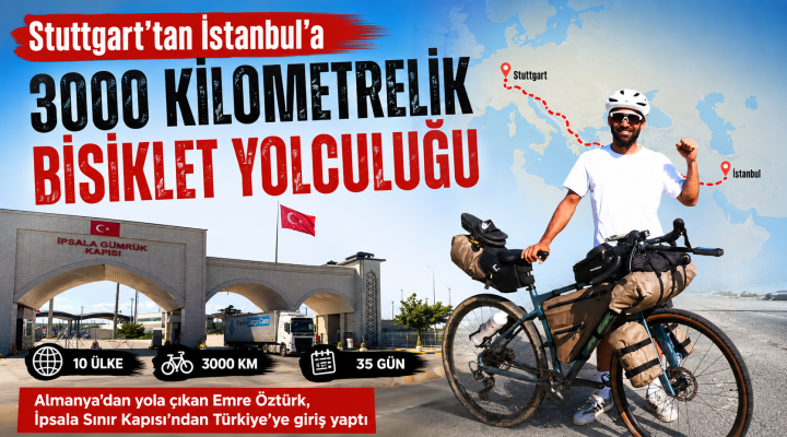 Stuttgart’tan İstanbul’a 3 bin kilometrelik bisiklet yolculuğu