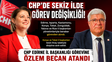 CHP Edirne İl Başkanlığı’na Özlem Becan atandı
