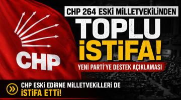 CHP 264 eski milletvekillerinden toplu istifa