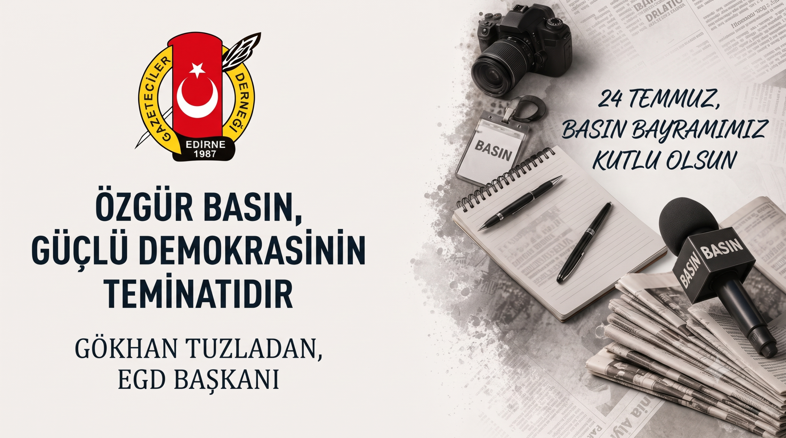 Gökhan Tuzladan: “Özgür basın, güçlü demokrasinin teminatıdır”