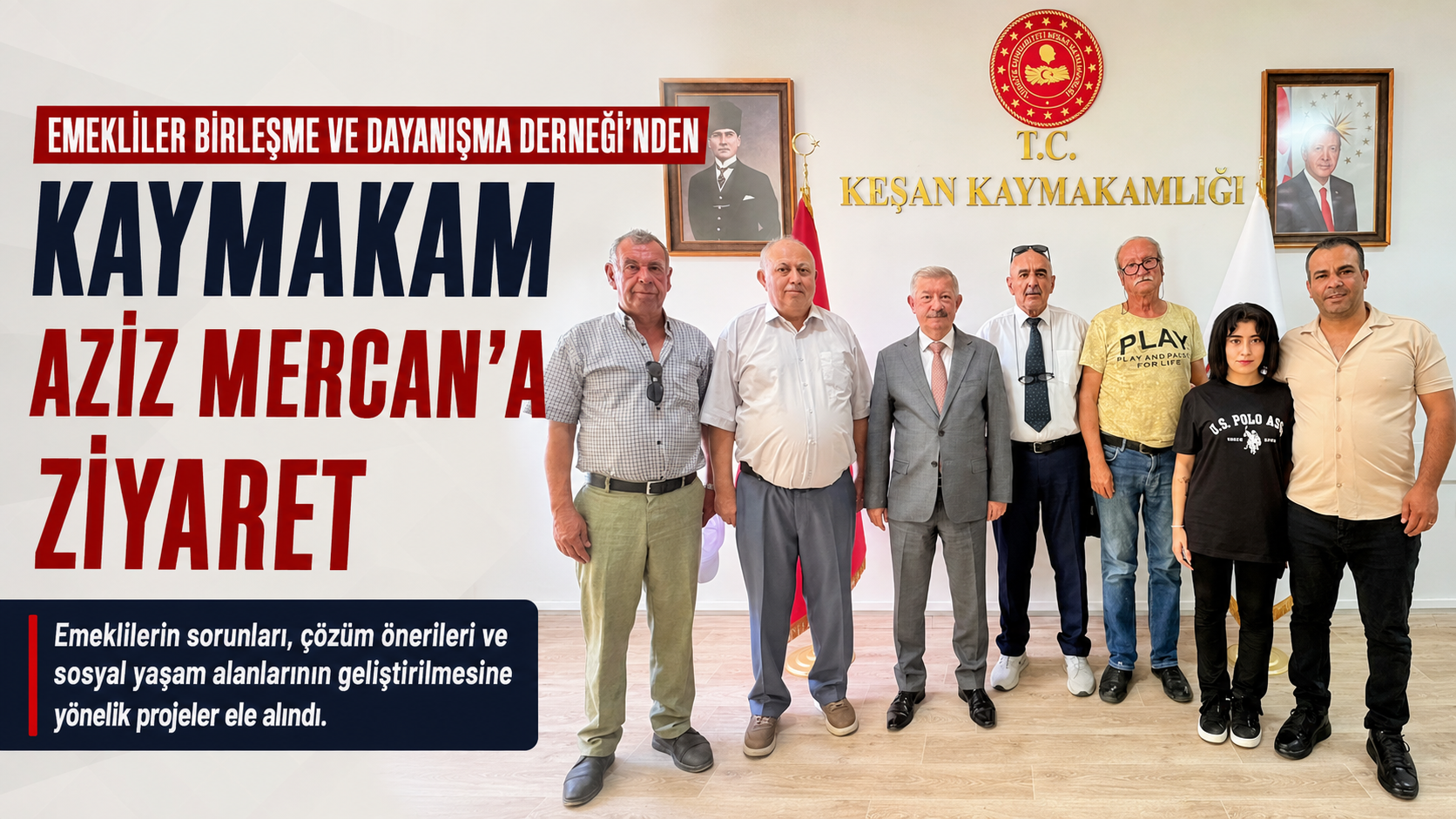 Emeklilerden Kaymakam Mercan’a ziyaret