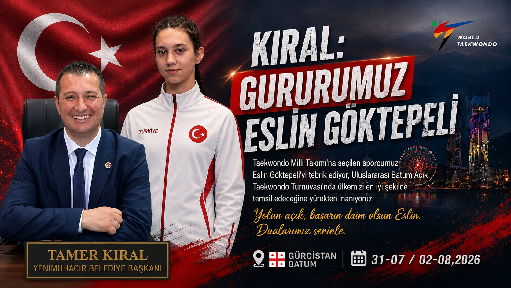 Kıral: “Gururumuz Eslin Göktepeli”