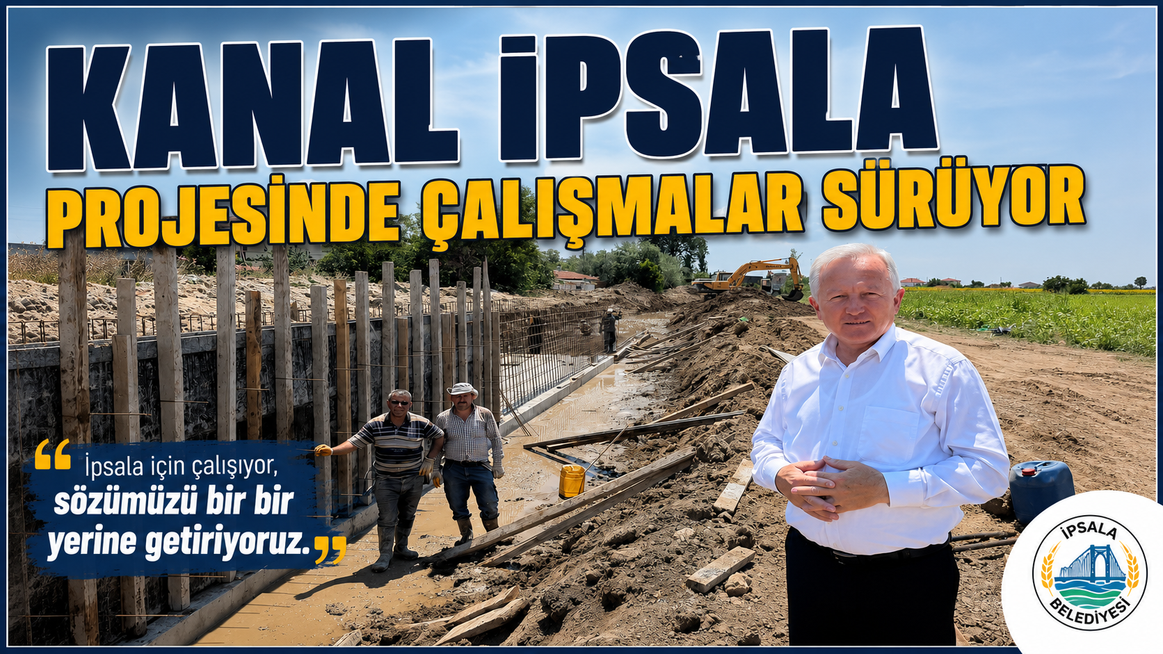 Kanal İpsala Projesinde çalışmalar sürüyor