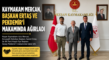 Mercan, Başkan Ertaş ve Pekdemir’i ağırladı
