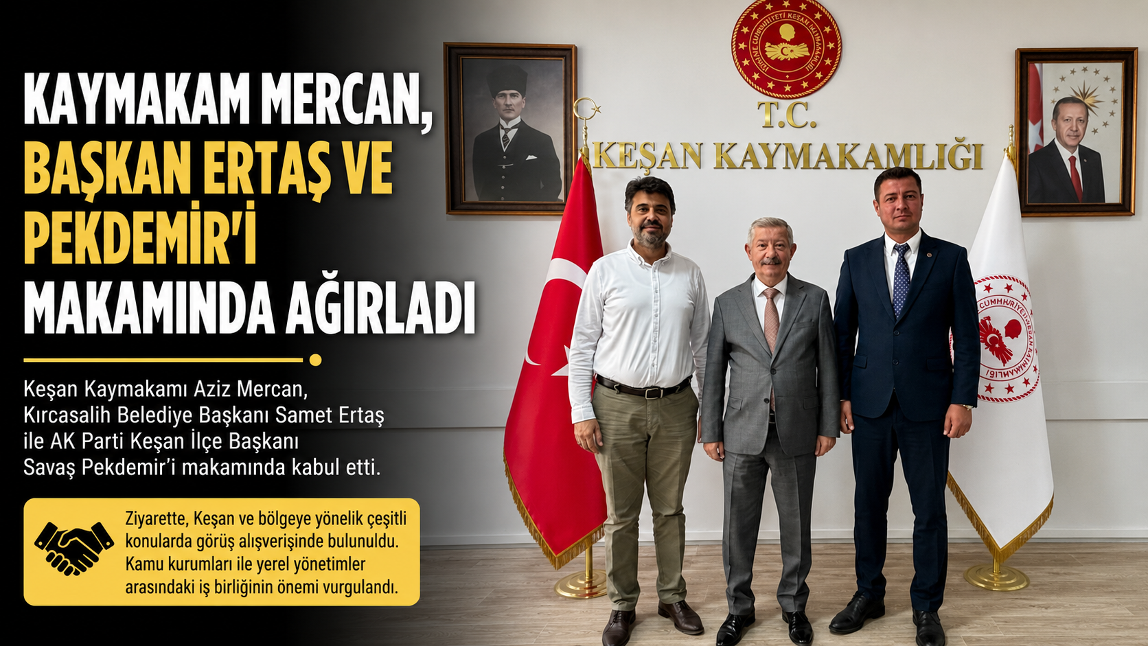 Mercan, Başkan Ertaş ve Pekdemir’i ağırladı
