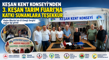 Keşan Konseyi’nden Tarım Fuarı ziyareti