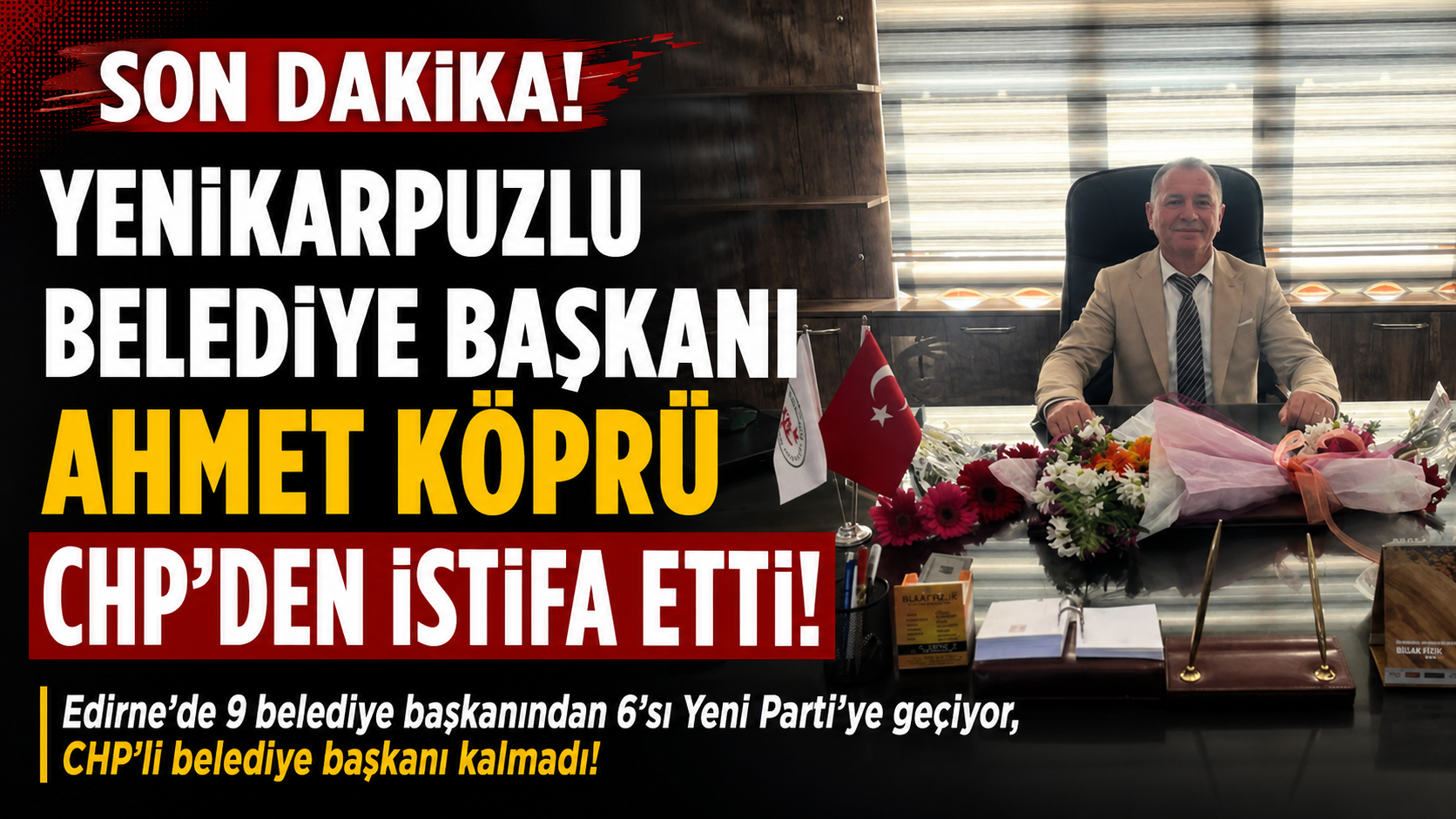 Ahmet Köprü CHP’den istifa ettiğini duyurdu