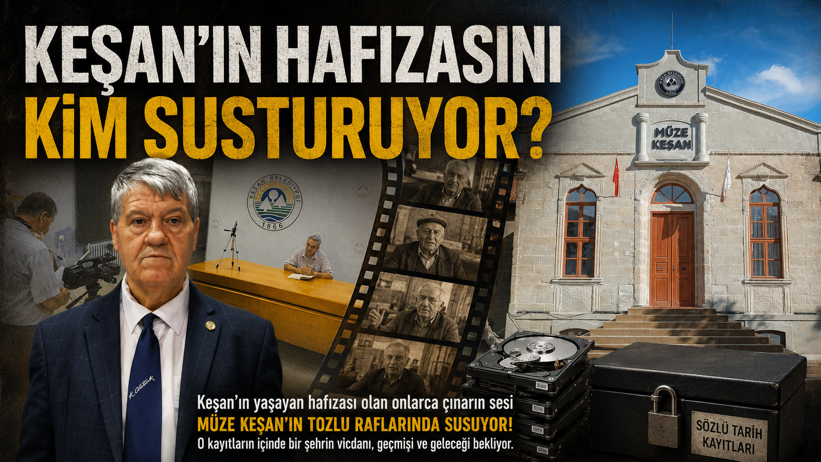 Keşan’ın hafızasını kim susturuyor?