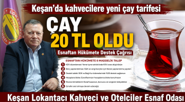 Keşan’da kahvecilere yeni çay tarifesi