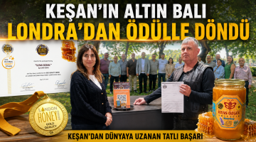 Keşan’ın Altın Balı Londra’dan ödülle döndü