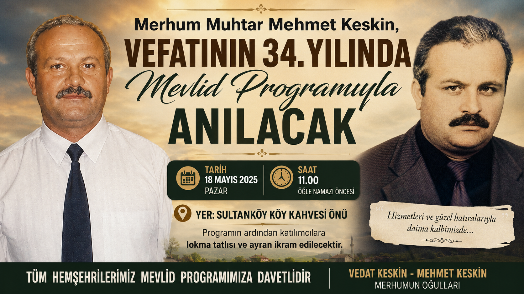 Merhum Muhtar Mehmet Keskin 34.yılında anılacak