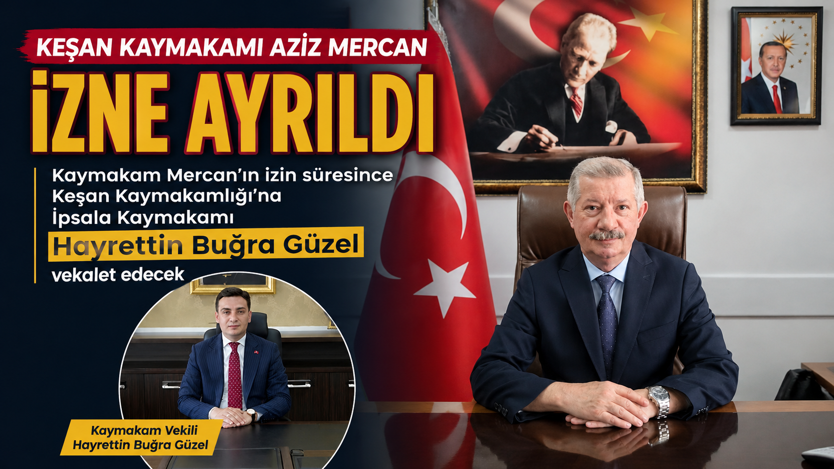 Keşan Kaymakamı Aziz Mercan izne ayrıldı