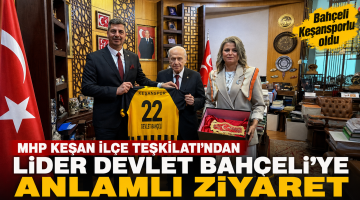 Keşan İlçe Teşkilatı’ndan Bahçeli’ye anlamlı ziyaret