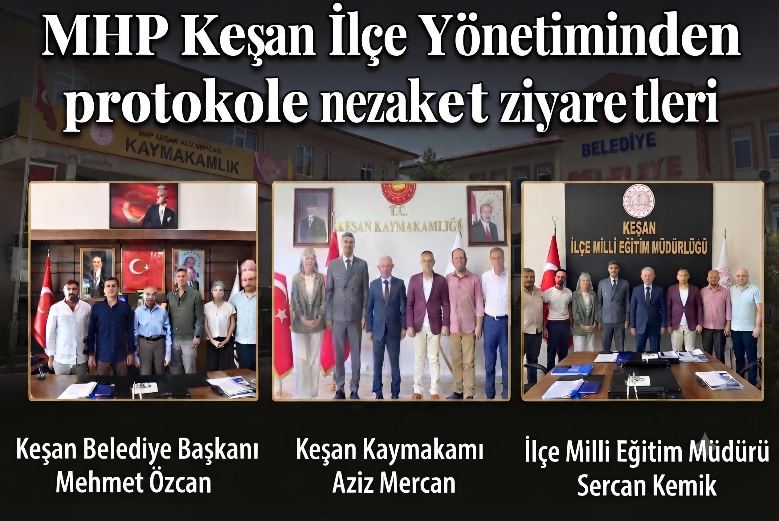 MHP Keşan İlçe Yönetiminden protokole nezaket ziyaretleri