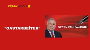 “GASTARBEİTER”