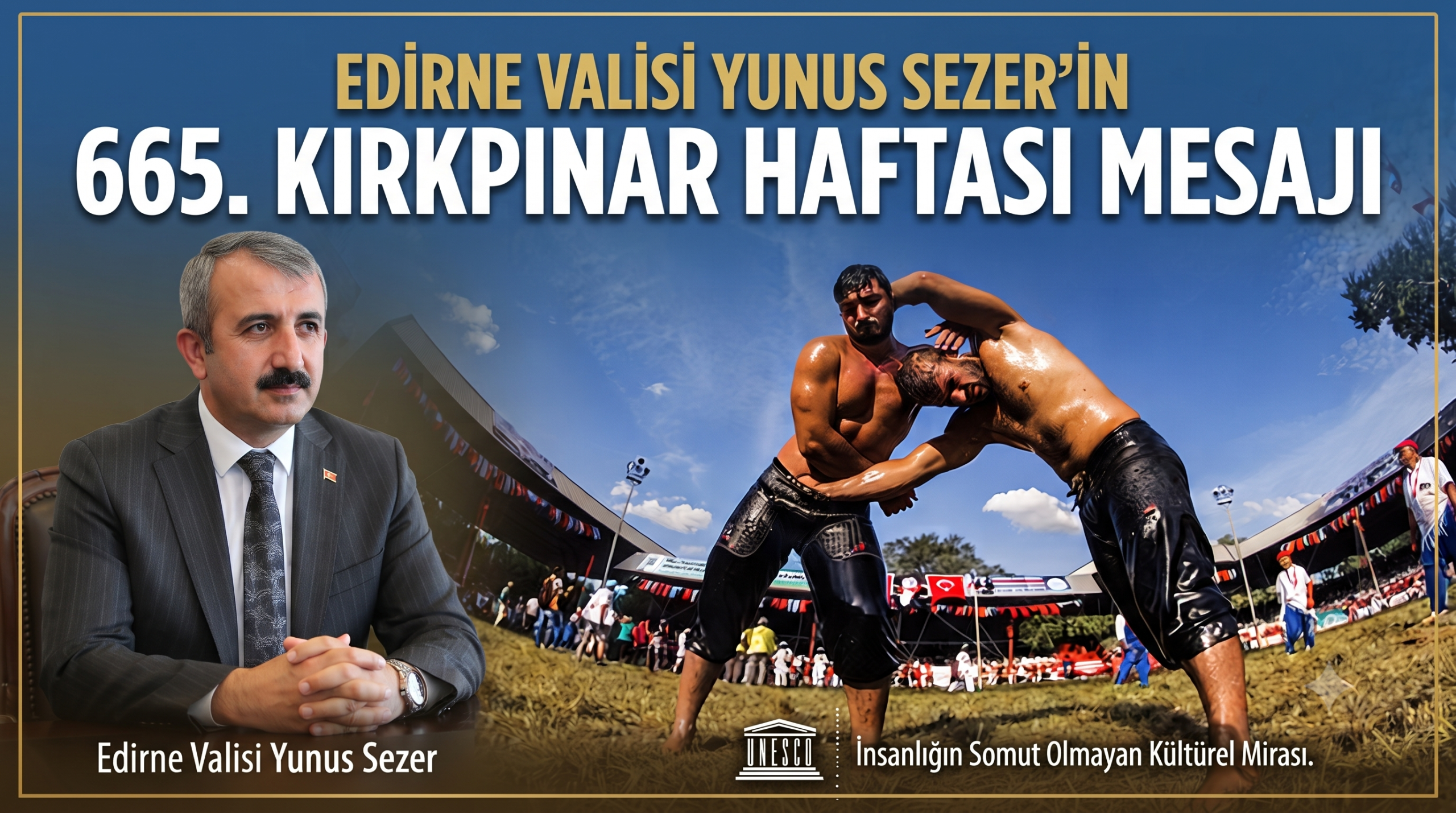 Yunus Sezer’in 665.Kırkpınar Haftası mesajı